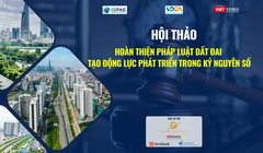 Hội thảo "Hoàn thiện pháp luật đất đai tạo động lực phát triển trong kỷ nguyên số" sẽ diễn ra ngày 20/8 tới đây.
