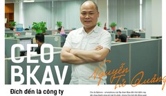 CEO BKAV: Đích đến là công ty Camera tỷ “đô” và top 3 smartphone thế giới