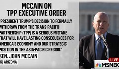 Thượng nghị sỹ John McCain: Rút khỏi TPP, ông Trump đã mắc sai lầm nghiêm trọng