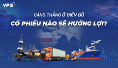 Liệu có nhóm cổ phiếu nào dự báo sẽ hưởng lợi trong tình hình căng thẳng tại Biển Đỏ và kênh đào Suez vẫn chưa lắng xuống? 