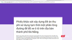 Phiếu khảo sát lấy ý kiến người dân về thu phí đậu đỗ xe trên một số tuyến đường