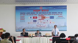 Chiều ngày 10/5, Ban tổ chức VietBuild Đà Nẵng 2019 tổ chức Họp báo công bố thông tin triển lãm