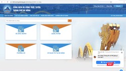 Cổng dịch vụ công trực tuyến TP Đà Nẵng tại địa chỉ https://dichvucong.danang.gov.vn/ 