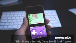 Hướng dẫn cách “biến” iPhone thành máy Game Boy để “chiến” game