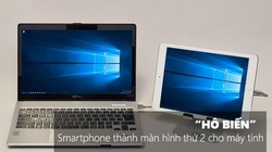 “Hô biến” smartphone thành màn hình thứ 2 cho máy tính