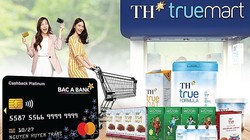 Bac A Bank hợp tác cùng Tập đoàn TH chạy chương trình ưu đãi.
