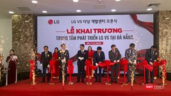 Quang cảnh lễ khai trương Trung tâm nghiên cứu LG VS của Tập đoàn LG tại Đà Nẵng