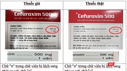 Đặc điểm phân biệt thuốc Cefuroxim 500 giả và thật (ảnh Cục Quản lý Dược cung cấp)