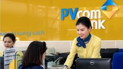 PVcomBank có lãi cao nhất một thập kỷ. 