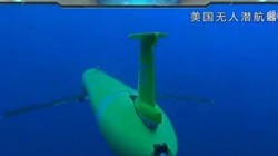 Tàu lặn không người lái của Mỹ. Ảnh: Sina.