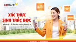 HDBank triển khai xác thực sinh trắc học để tăng cường an toàn giao dịch cho khách hàng 