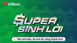 VPBank đưa ra công cụ tối ưu tài chính, giúp tiền sinh tiền, lời sinh lời