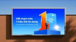 VIB cán mốc 1 triệu thẻ tín dụng: Khẳng định vị thế dẫn đầu 
