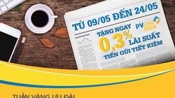 PVcomBank tặng 0,3% lãi suất tiết kiệm cho khách hàng