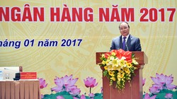 Thủ tướng thẳng thắn đề cập đến những hạn chế bất cập của ngành ngân hàng