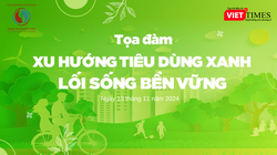 Tọa đàm: Xu hướng tiêu dùng xanh, lối sống bền vững