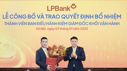 LPBank bổ nhiệm thành viên Ban điều hành kiêm Giám đốc Khối Vận hành