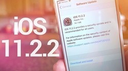 iOS 11.2.2 đang làm chậm các thiết bị iOS