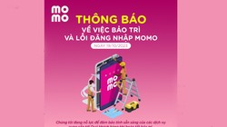 Ví điện tử MoMo bị lỗi, tài khoản người dùng về 0 đồng