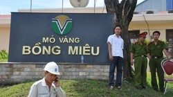 Chính phủ chỉ đạo kiểm tra thông tin Cty Bồng Miêu hết giấy phép vẫn khai thác vàng.