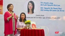 Nhà văn Dạ Ngân của "Gia đình bé mọn", "Người yêu dấu"... mong Bích Lan luôn khỏe mạnh để mỗi năm tiếp tục dịch thêm 2 cuốn sách mới.