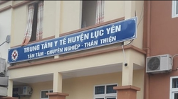Trung tâm Y tế huyện Lục Yên, tỉnh Yên Bái, nơi xảy ra vụ việc