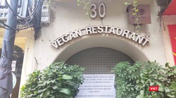 Nhà hàng Vegan Restaurant phân phối pate Minh Chay ở 30 Mã Mây đóng kín cửa (Ảnh: Minh Thúy) 