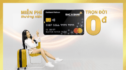 Bac A Bank miễn nhiều loại phí dành cho chủ thẻ tín dụng quốc tế