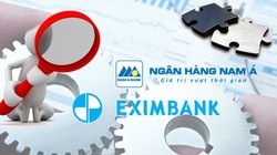 “Nếu Nam A Bank hợp nhất với Eximbank được là điều rất tốt”