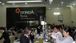 NHTMCP Đông Á bị kiểm soát đặc biệt, miễn nhiệm hàng loạt lãnh đạo