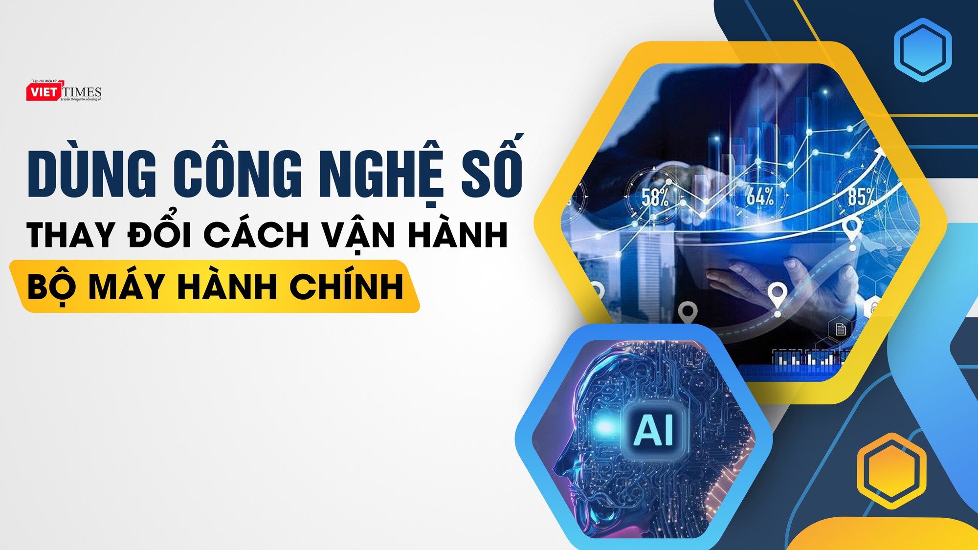 Dùng công nghệ số thay đổi cách vận hành bộ máy hành chính