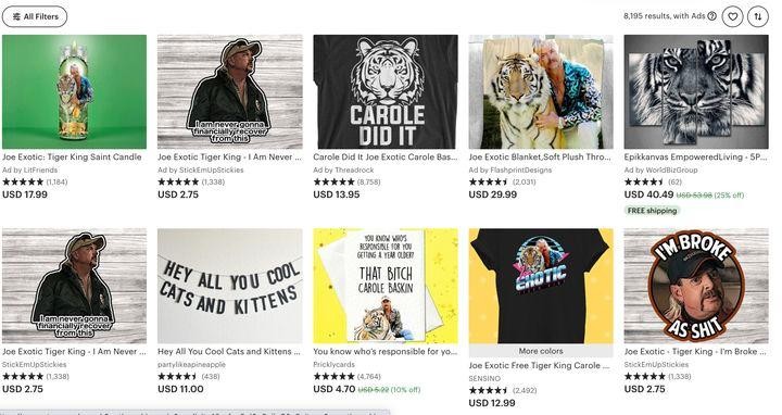 Tìm kiếm "Tiger King" trên Esty, có 8195 kết quả. Ảnh: Esty Tìm kiếm "Tiger King" trên Esty, có 8195 kết quả. Ảnh: Esty