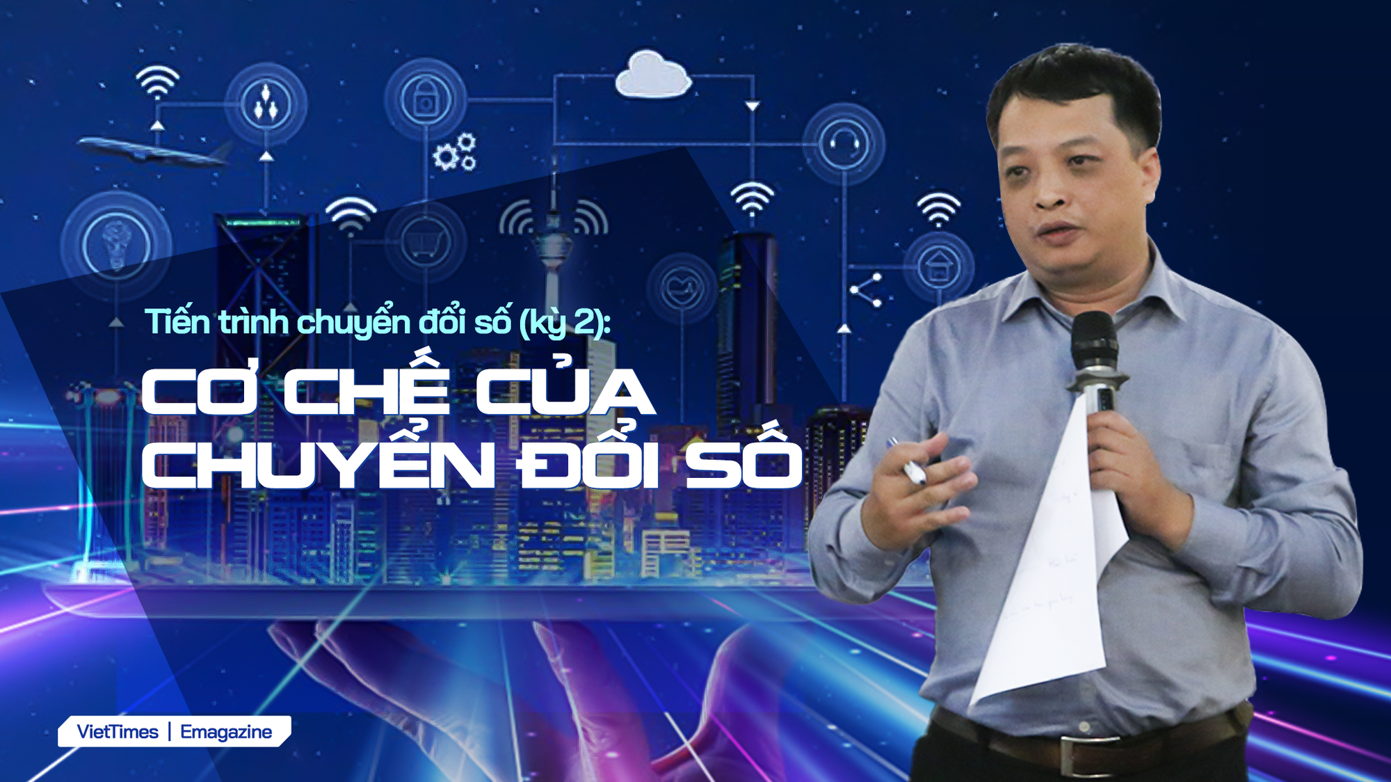 Tiến trình chuyển đổi số (kỳ 2): Chuyển đổi số để làm gì?