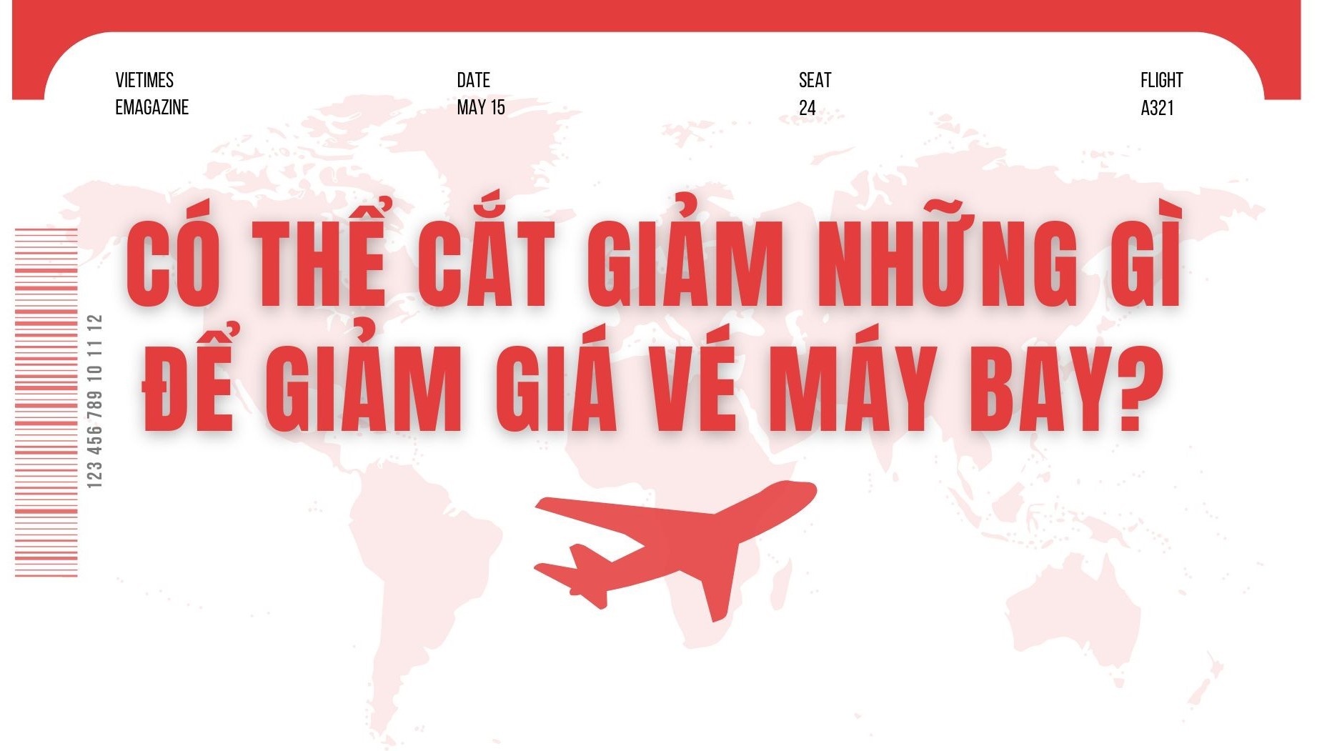 Có thể cắt giảm những gì để giảm giá vé máy bay?