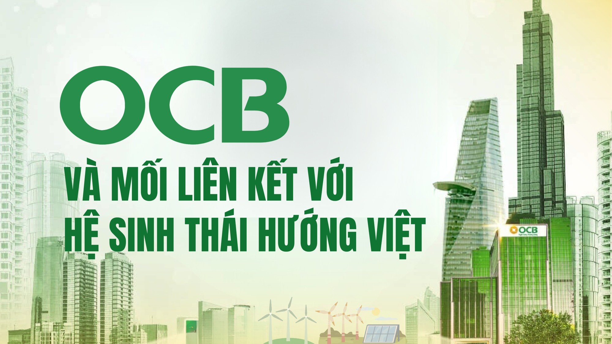 OCB và mối liên kết với hệ sinh thái Hướng Việt