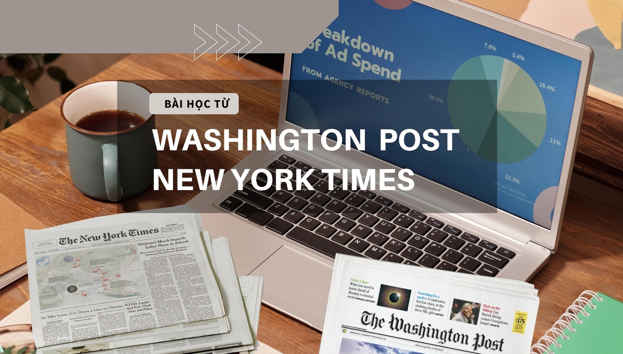 Washington Post và New York Times