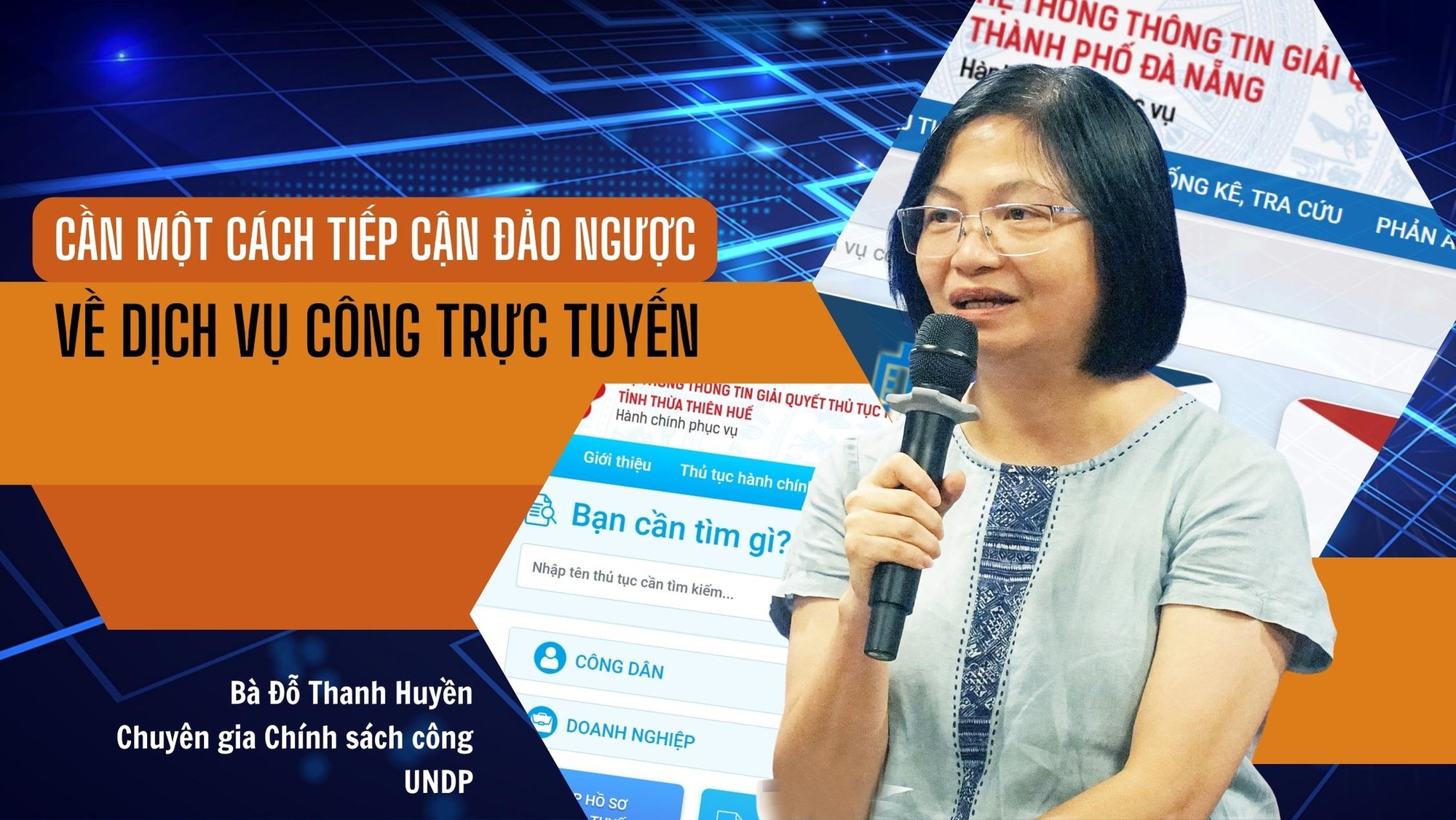Chuyên gia UNDP: "Cần một cách tiếp cận đảo ngược về dịch vụ công trực tuyến"