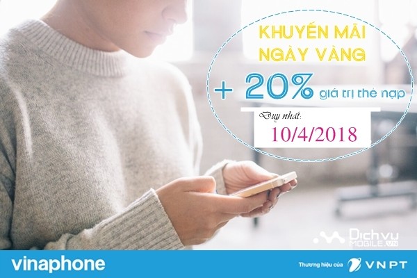 Nạp thẻ ngày 10/4, thuê bao VinaPhone sẽ được tặng 20% giá trị thẻ nạp (ảnh: VinaPhone)