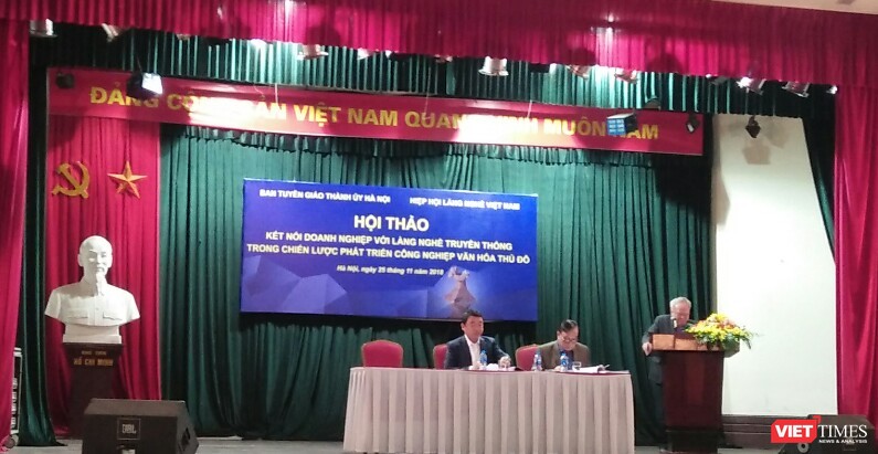 Hội thảo: “Kết nối doanh nghiệp với làng nghề truyền thống trong chiến lược phát triển công nghiệp văn hóa thủ đô”.