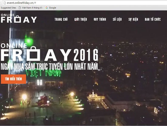 Sự kiện Ngày mua sắm trực tuyến Việt Nam - Online Friday 2016 sẽ diễn ra vào thứ Sáu ngày 2/12/2016 trên website www.onlinefriday.vn.
