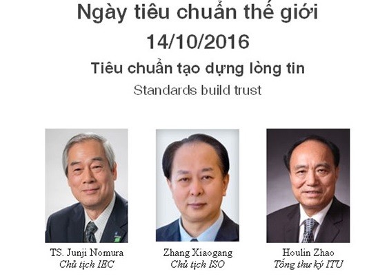 Năm nay, thông điệp "Tiêu chuẩn tạo dựng lòng tin" khẳng định vai trò quan trọng của tiêu chuẩn trong cuộc sống hàng ngày cũng như trong việc xây dựng lòng tin.