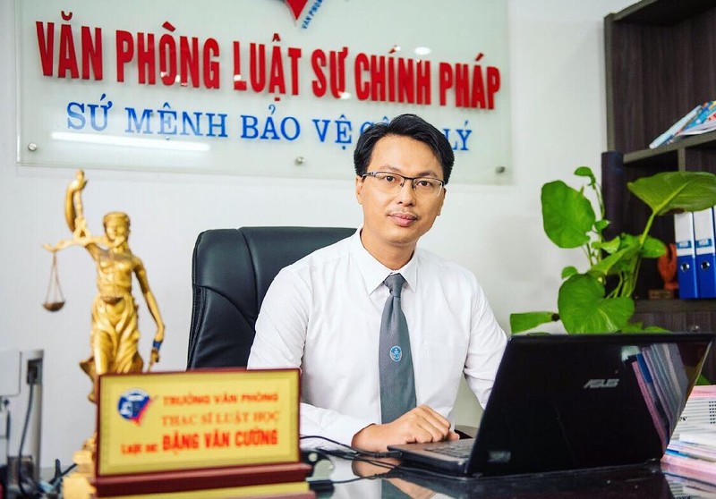 Luật sư Đặng Văn Cường – Trưởng Văn phòng Luật sư Chính Pháp (Ảnh: LS Đặng Văn Cường) 