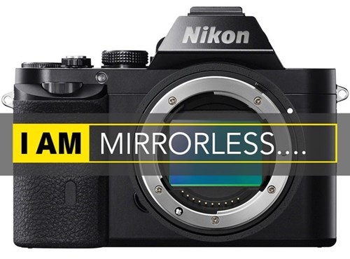 Nikon sẽ tham gia thị trường máy ảnh mirrorless full-frame.