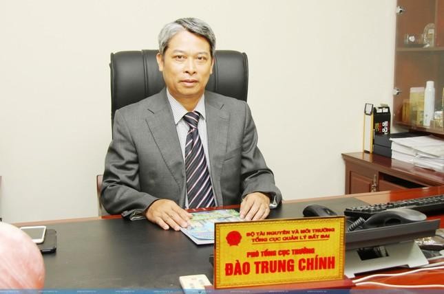Ông Đào Trung Chính, Phó Tổng cục trưởng Tổng cục Đất đai Ông Đào Trung Chính, Phó Tổng cục trưởng Tổng cục Đất đai