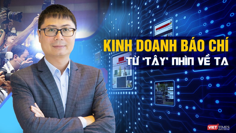 Kinh doanh báo chí – từ ‘tây’ nhìn về ta