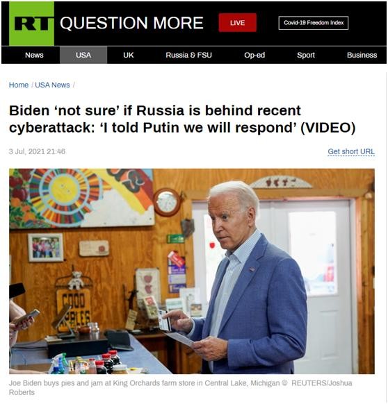 Tổng thống Mỹ Joe Biden "không chắc" vụ tấn công mạng vào công ty Kaseya do chính phủ Nga đứng đằng sau (Ảnh: RT). Tổng thống Mỹ Joe Biden "không chắc" vụ tấn công mạng vào công ty Kaseya do chính phủ Nga đứng đằng sau (Ảnh: RT).