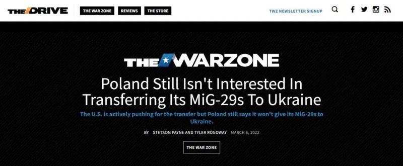 Trang tin quân sự Mỹ The Drive đưa tin Ba Lan bác bỏ việc họ sẽ giao MiG-29 cho Ukraine . Trang tin quân sự Mỹ The Drive đưa tin Ba Lan bác bỏ việc họ sẽ giao MiG-29 cho Ukraine .