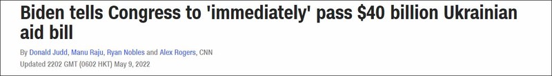 CNN đưa tin về đề án viện trợ gấp 40 tỉ USD cho Ukraine của ông Biden. CNN đưa tin về đề án viện trợ gấp 40 tỉ USD cho Ukraine của ông Biden.