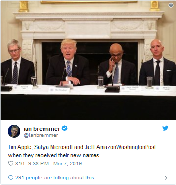 Tài khoản @ianbremmer tweet: "Tim Apple, Satya Microsoft và Jeff AmazonWashingtonPost khi họ được ban cho cái tên mới". Ảnh: Twitter Tài khoản @ianbremmer tweet: "Tim Apple, Satya Microsoft và Jeff AmazonWashingtonPost khi họ được ban cho cái tên mới". Ảnh: Twitter
