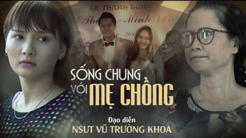 Sống chung với mẹ chồng là 1 trong 2 bộ phim truyền hình được tìm kiếm nhiều nhất trên Google năm 2017.